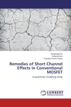 Remedies of Short Channel Effects in Conventional MOSFET