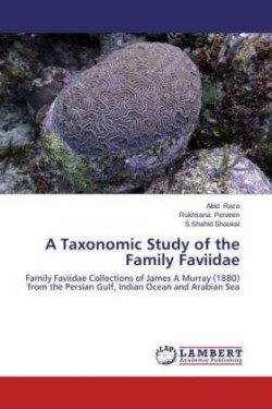 Taxonomic Study of the Family Faviidae