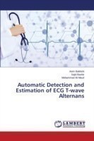 Automatic Detection and Estimation of ECG T-wave Alternans