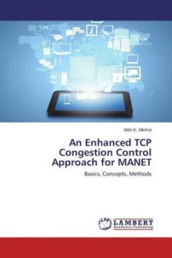 Enhanced TCP Congestion Control Approach for Manet