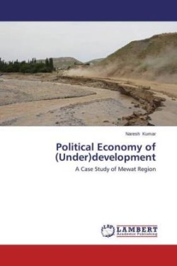 Political Economy of (Under)development