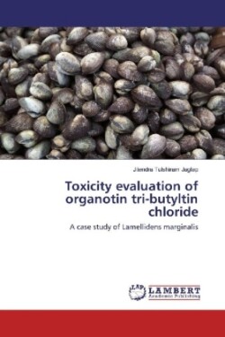 Toxicity evaluation of organotin tri-butyltin chloride