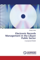 Electronic Records Management in the Libyan Public Sector