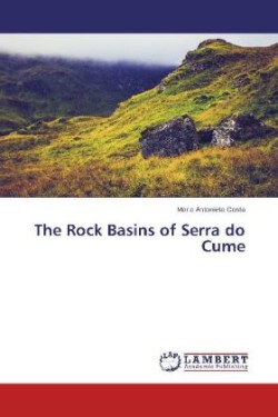 Rock Basins of Serra Do Cume