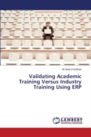 Validating Academic Training Versus Industry Training Using ERP