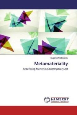 Metamateriality