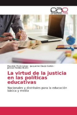 La virtud de la justicia en las políticas educativas