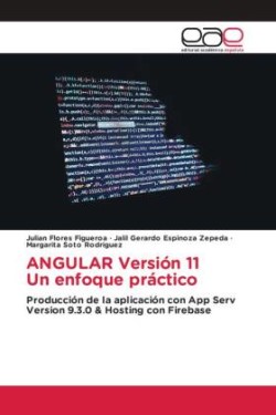 ANGULAR Versión 11 Un enfoque práctico