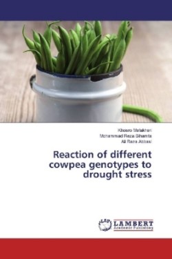 Reaction of different cowpea genotypes to drought stress