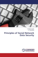 Principles of Social Network Data Security
