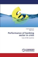 Performance of banking sector in crisis