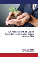 Assessment of Green Area Development in Addis Ababa City