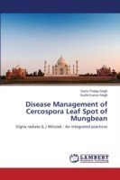 Disease Management of Cercospora Leaf Spot of Mungbean