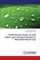 Preliminary study of soil radon gas measurements in Muzaffarabad City