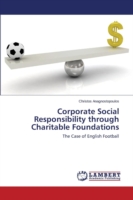 Corporate Social Responsibility through Charitable Foundations