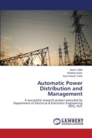 Automatic Power Distribution and Management