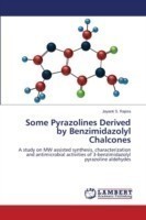 Some Pyrazolines Derived by Benzimidazolyl Chalcones