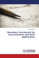 Boundary functionals for Levy processes and their applications