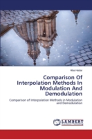Comparison Of Interpolation Methods In Modulation And Demodulation