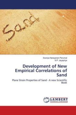 Development of New Empirical Correlations of Sand