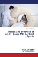 Design and Synthesis of Gd(3+) Based MRI Contrast Agents