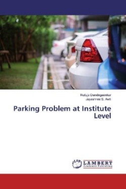 Parking Problem at Institute Level