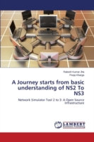 Journey starts from basic understanding of NS2 To NS3