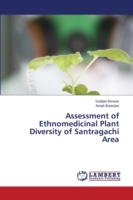 Assessment of Ethnomedicinal Plant Diversity of Santragachi Area