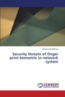 Security threats of finger print biometric in network system