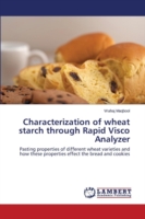 Characterization of wheat starch through Rapid Visco Analyzer