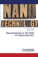 Nanomaterials in the field of Supercapacitor