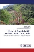 "Flora of Gunadala Hill" Krishna District, A.P., India