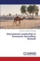 Educational Leadership in Tanzanian Secondary Schools