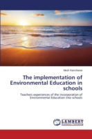 implementation of Environmental Education in schools