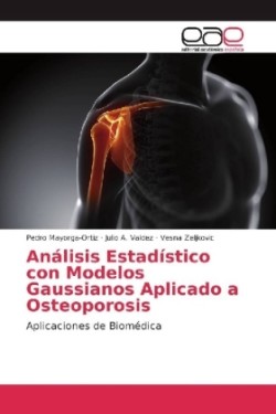 Análisis Estadístico con Modelos Gaussianos Aplicado a Osteoporosis