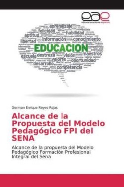 Alcance de la Propuesta del Modelo Pedagógico FPI del SENA