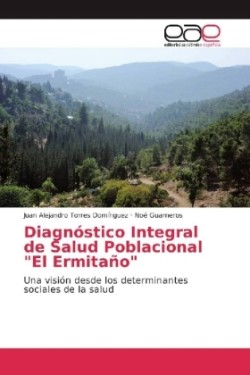 Diagnóstico Integral de Salud Poblacional "El Ermitaño"