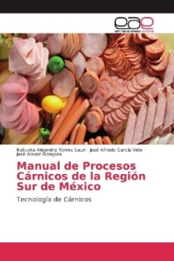 Manual de Procesos Cárnicos de la Región Sur de México