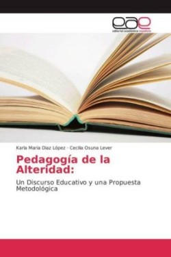 Pedagogía de la Alteridad: