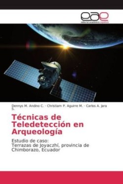 Técnicas de Teledetección en Arqueología