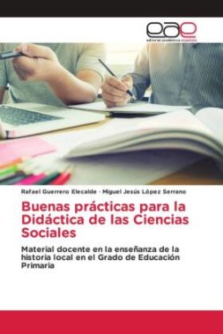 Buenas prácticas para la Didáctica de las Ciencias Sociales