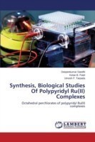 Synthesis, Biological Studies Of Polypyridyl Ru(II) Complexes