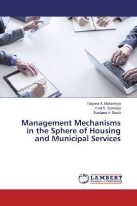 Management Mechanisms in the Sphere of Housing and Municipal Services