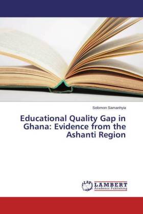 Educational Quality Gap in Ghana