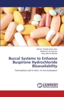 Buccal Systems to Enhance Buspirone Hydrochloride Bioavailability