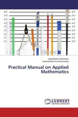 Practical Manual on Applied Mathematics