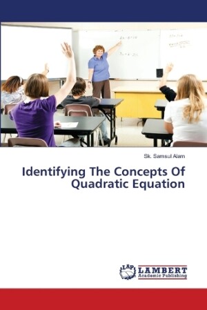 Identifying The Concepts Of Quadratic Equation