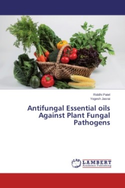 Antifungal Essential oils Against Plant Fungal Pathogens
