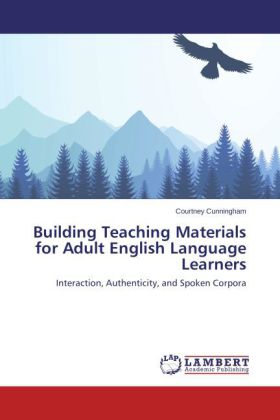 Building Teaching Materials for Adult English Language Learners