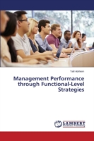 Management Performance through Functional-Level Strategies